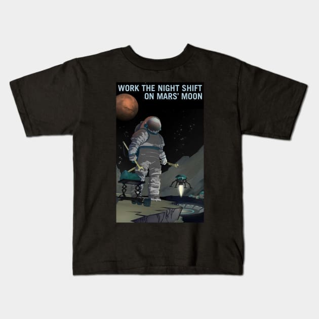 Work the Night Shift on Martian Moon Phobos Kids T-Shirt by BokeeLee